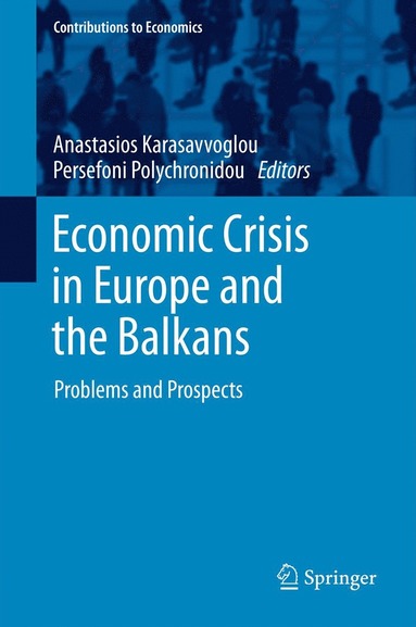 bokomslag Economic Crisis in Europe and the Balkans