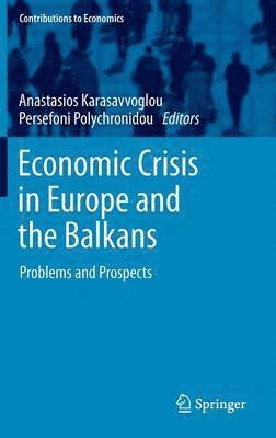 Economic Crisis in Europe and the Balkans 1