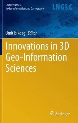 bokomslag Innovations in 3D Geo-Information Sciences