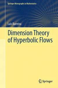 bokomslag Dimension Theory of Hyperbolic Flows