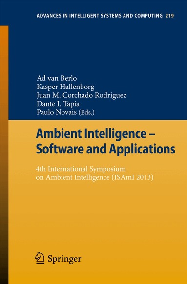 Ad van Berlo, Kasper Hallenborg, Juan M. Corchado Rodríguez, Dante I. Tapia, Paulo Novais - Ambient Intelligence - Software and Applications, Häftad