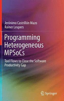 bokomslag Programming Heterogeneous MPSoCs