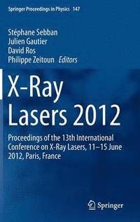 bokomslag X-Ray Lasers 2012