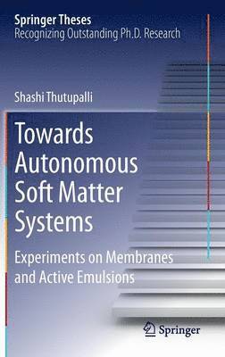 bokomslag Towards Autonomous Soft Matter Systems