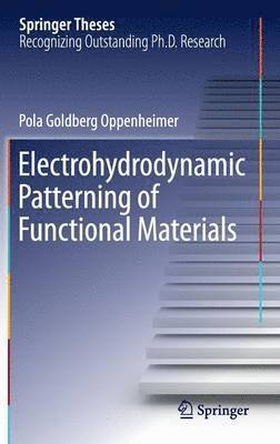 Electrohydrodynamic Patterning of Functional Materials 1