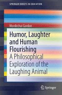 bokomslag Humor, Laughter and Human Flourishing
