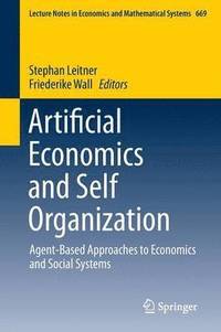 bokomslag Artificial Economics and Self Organization