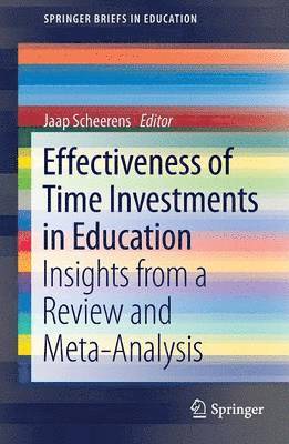 bokomslag Effectiveness of Time Investments in Education