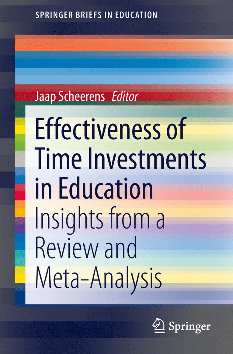 Jaap Scheerens - Effectiveness of Time Investments in Education, Häftad