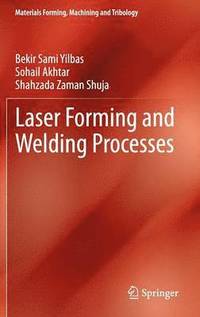 bokomslag Laser Forming and Welding Processes