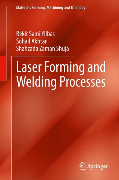 bokomslag Laser Forming and Welding Processes