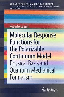 Molecular Response Functions for the Polarizable Continuum Model 1