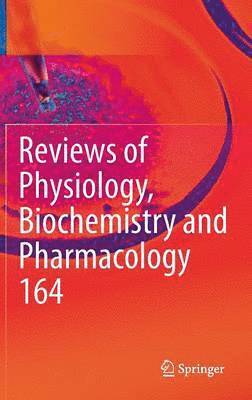 bokomslag Reviews of Physiology, Biochemistry and Pharmacology, Vol. 164