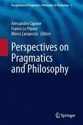 bokomslag Perspectives on Pragmatics and Philosophy