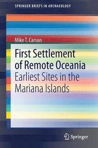 bokomslag First Settlement of Remote Oceania