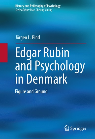 bokomslag Edgar Rubin and Psychology in Denmark