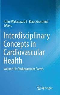 bokomslag Interdisciplinary Concepts in Cardiovascular Health