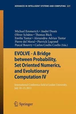 EVOLVE - A Bridge between Probability, Set Oriented Numerics, and Evolutionary Computation IV 1