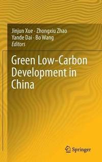 bokomslag Green Low-Carbon Development in China