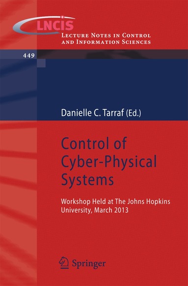 Danielle C. Tarraf - Control of Cyber-Physical Systems, Häftad