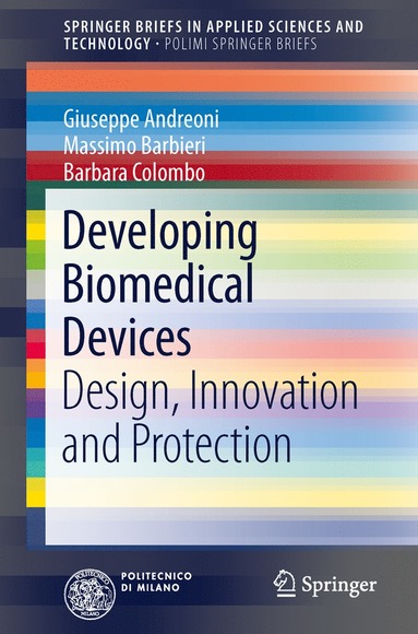 bokomslag Developing Biomedical Devices