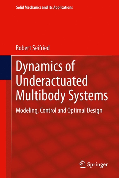 bokomslag Dynamics of Underactuated Multibody Systems