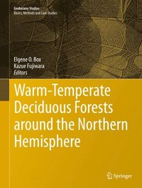 bokomslag Warm-Temperate Deciduous Forests around the Northern Hemisphere
