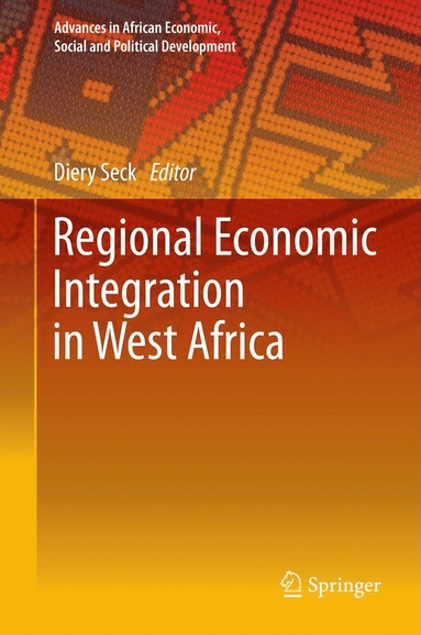 bokomslag Regional Economic Integration in West Africa