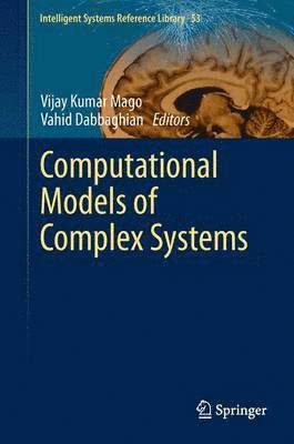 bokomslag Computational Models of Complex Systems