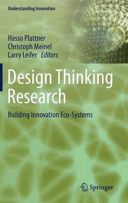 Larry Leifer, Hasso Plattner, Christoph Meinel - Design Thinking Research, Inbunden