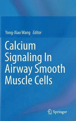 Calcium Signaling In Airway Smooth Muscle Cells 1