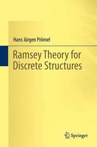 bokomslag Ramsey Theory for Discrete Structures