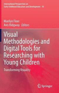 bokomslag Visual Methodologies and Digital Tools for Researching with Young Children