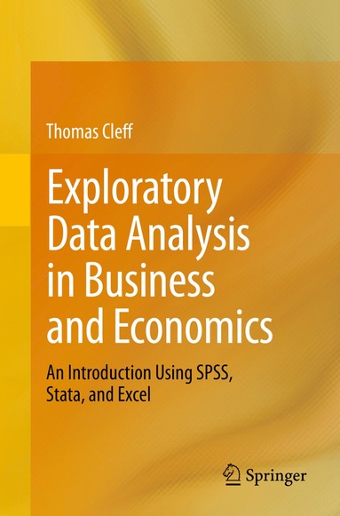 bokomslag Exploratory Data Analysis in Business and Economics