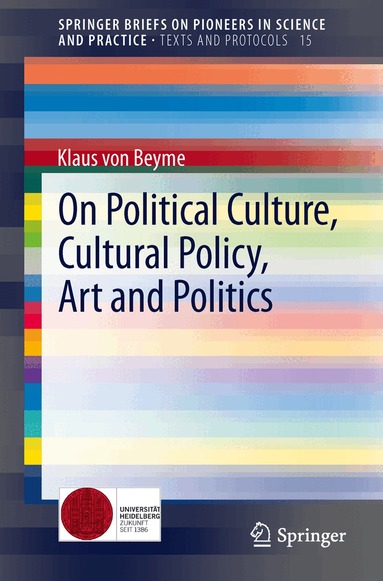 Klaus Beyme - On Political Culture, Cultural Policy, Art and Politics, Häftad
