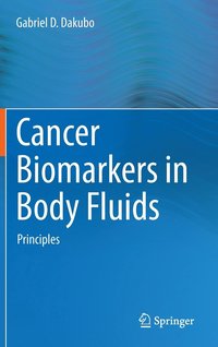 bokomslag Cancer Biomarkers in Body Fluids