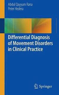 bokomslag Differential Diagnosis of Movement Disorders in Clinical Practice