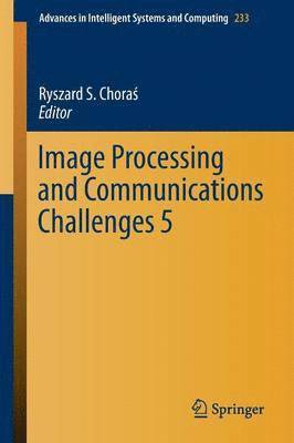 Image Processing and Communications Challenges 5 1