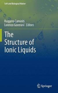 bokomslag The Structure of Ionic Liquids