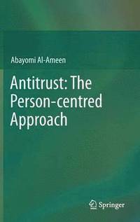 bokomslag Antitrust: The Person-centred Approach