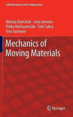 bokomslag Mechanics of Moving Materials