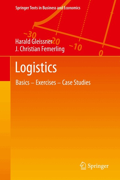 Harald Gleissner, J. Christian Femerling - Logistics, Inbunden