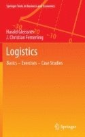 Harald Gleissner, J. Christian Femerling - Logistics, Inbunden