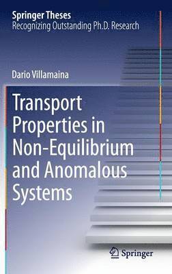 Transport Properties in Non-Equilibrium and Anomalous Systems 1