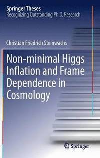 bokomslag Non-minimal Higgs Inflation and Frame Dependence in Cosmology