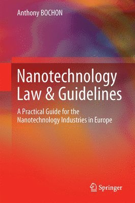 Nanotechnology Law and Guidelines 1