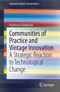 bokomslag Communities of Practice and Vintage Innovation