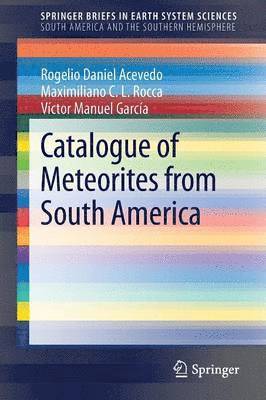 Catalogue of Meteorites from South America 1