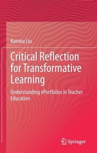 bokomslag Critical Reflection for Transformative Learning