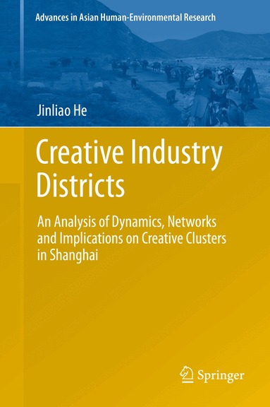 Jinliao He - Creative Industry Districts, Inbunden